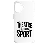 Le théâtre est Mon Acteur passionné de Sport Coque pour iPhone 16