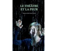 Thomas Ostermeier – Le Théâtre et la peur – Broché – Actes Sud