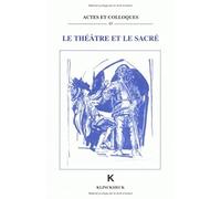 Le Théâtre et le sacré