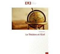 Le Théâtre et l'Exil