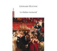 Le théâtre immersif