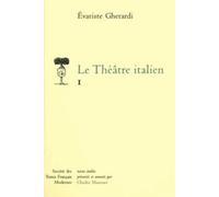 Le Théâtre Italien - Tome 1