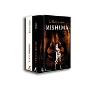 Le théâtre selon Mishima: Coffret en 2 volumes ; Théâtre ; Ecrits sur le théâtre