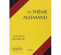 Le Theme Allemand Systematique. 1000 Phrases De Theme, 3eme Edition