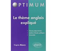 Le thème anglais expliqué