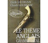 Le thème anglais grammatical