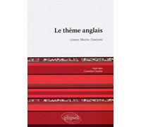 Le thème anglais. Licence, Master, Concours. - Paul Vaiss - Ellipses - broché - Méthode de langue