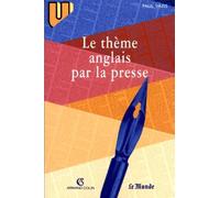 Le thème anglais par la presse