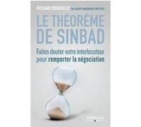 Le Théorème De Sinbad - Fautes Douter Votre Interlocuteur Pour Remporter Les Négociations Difficiles