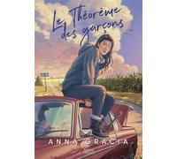 Le Théorème des garçons - Anna Gracia - Akata - broché - Roman adolescent