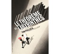 Le théorème des labyrinthes – Gallimard