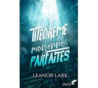 Le théorème des moyennes parfaites