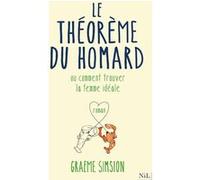 Le théorème du homard Graeme Simsion (Auteur), Odile Demange (Auteur)