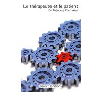 Le Thérapeute Et Le Patient