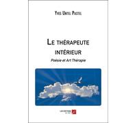 Le Thérapeute Intérieur - Poésie Et Art Thérapie