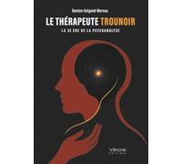 Le Thérapeute Trounoir