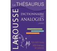 Le Thésaurus - Dictionnaire des Analogies - Daniel Péchoin - Larousse - cartonné - Dictionnaire et encyclopédie