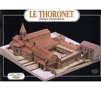 Le thoronet - abbaye cistercienne abbaye cistercienne XIIe-XIIIe siècle France - ROQUEBERT/ESQUIEU - Instant Durable - Coffret - Livre