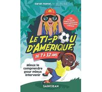 Le ti-pou d'Amérique de 7 à 12 ans