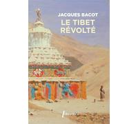 Le Tibet Révolté