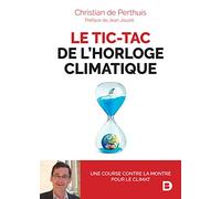 Le Tic-Tac De L'horloge Climatique