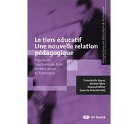 Le tiers éducatif Constantin Xypas (Auteur), Michel Fabre (Auteur), Renaud Hétier (Auteur)