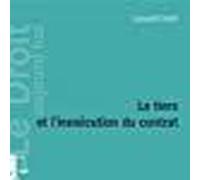 Le Tiers Et L'inexécution Du Contrat