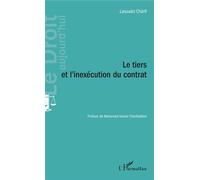 Le tiers et l'inexécution du contrat - Lassaâd Cherif - L'harmattan - broché - Etude