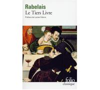 Le Tiers Livre - - François Rabelais - Gallimard - Livre
