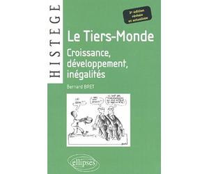 Le Tiers-Monde: Croissance, Développement, Inégalités