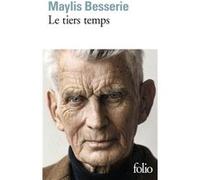 Le tiers temps Maylis Besserie (Auteur)