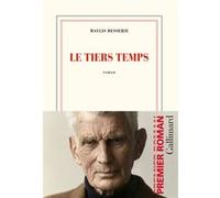 Le tiers temps Maylis Besserie (Auteur)