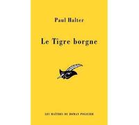 Le Tigre borgne - Paul Halter - Le Masque - Poche - Roman