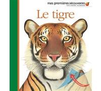 Collectif – Le tigre – Document jeunesse – Cartonné