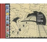 Le timbre voyage avec... Tintin