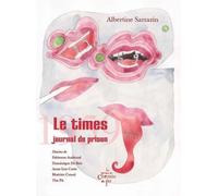 Le times, journal de prison 1959 - Albertine Sarrazin - Du Chemin De Fer Eds - broché - Roman