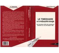 Le timeshare ou la multipropriété échangée - Daniel Desurvire - L'harmattan - broché - Livre