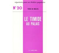Le Timide au palais - Tirso De Molina - Arche - broché - Théâtre