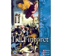 Le Tintoret, Le Siècle D'or De Venise