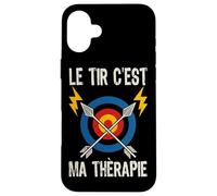 Le Tir À l'arc C'est Ma Thérapie Arc Flèches Archerie Sport Coque pour iPhone 16 Plus