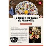 Le tirage du tarot de Marseille Collectif (Auteur)