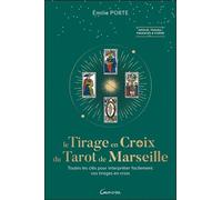 Le Tirage En Croix Du Tarot De Marseille