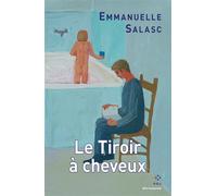 Le Tiroir à cheveux - Emmanuelle Salasc - P.o.l. - Poche - Roman