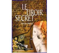Le tiroir secret - Denise Paget - Presses Du Midi - broché - Roman