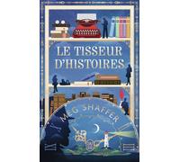 Le tisseur d'histoires - Meg Shaffer - J'ai Lu - Poche - Roman