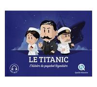 Le Titanic Claire L'Hoer (Auteur)