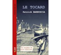 Le Tocard - Patrick Barbuscia - Chum Eds - broché - Roman