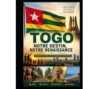 LE TOGO DEBOUT: Pour une révolution populaire, sociale et productive