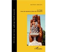 Le Togo - Lieux De Mémoire Et Sites De Conscience