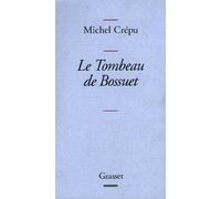 Le tombeau de Bossuet